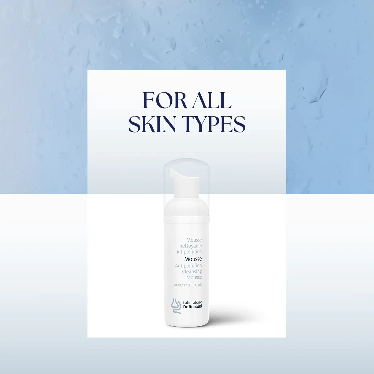 Gentle mousse suitable for everyone